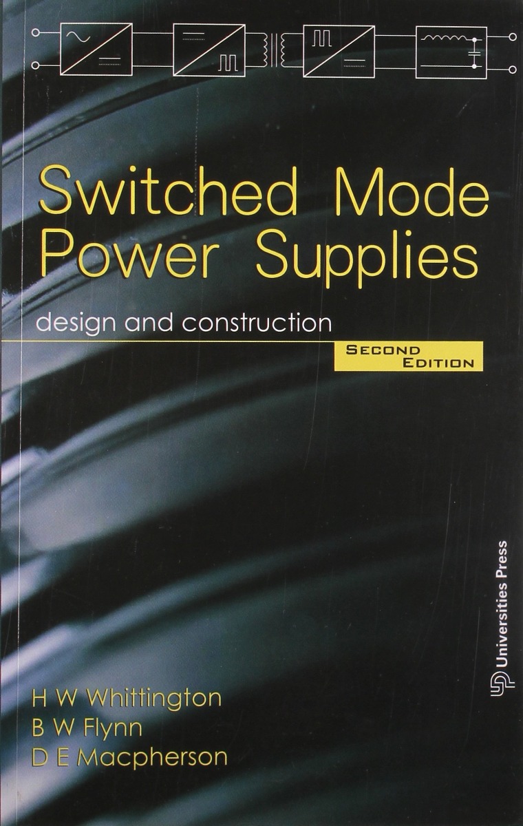 Switched Mode Power Supplies (Universities Press)